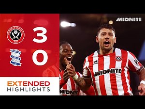 Sheffield United 3-0 Birmingham City | Extended EFL Championship highlights