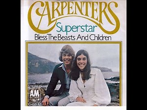 Carpenters - Superstar (4K/Lyrics)