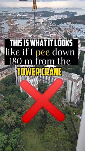 Peeing 180m from Tower Crane Cabin