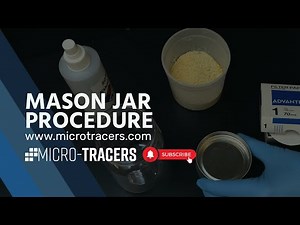 Micro-Tracers Mason Jar Procedure