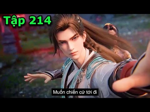 Thế Giới Hoàn Mỹ Tập 214 - Thuyết Minh Vietsub | 完美世界 第214集
