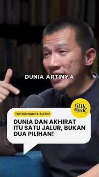 👉 Dunia dan Akhirat Itu Satu Jalur, Bukan Dua Pilihan!