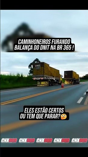 CAMINHONEIROS FURANDO BALANÇA DO DNIT! #br365 #caminhoneiro #caminhão