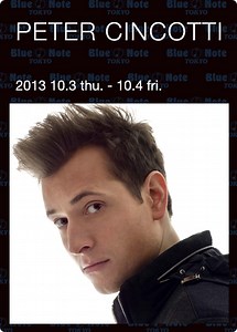 【BLUE NOTE TOKYO】PETER CINCOTTI (2025 10.18 sat.)