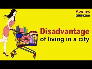 Disadvantage of living in a city | Interesting Knowledge | Awabe
