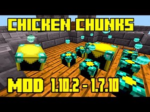 Chicken Chunks Mod Minecraft |Para 1.10.2 – 1.7.10 En Español | Mod Review