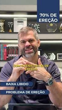 Baixa performance sexual masculina: entenda as principais causas. | Dr. Marco Túlio (CRM: 136030)