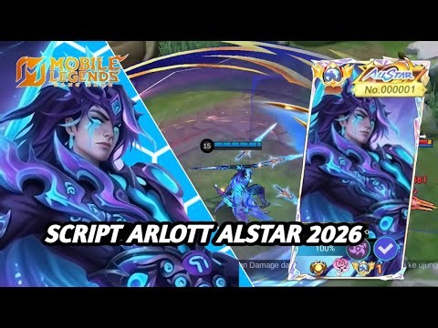 Script Skin ARLOT ALSTAR 2026 No Password | Voice | Patch Terbaru Full Effect