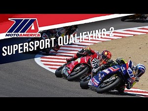 🏁 Motovation Supersport Qualifying 2 at WeatherTech Raceway Laguna Seca 2025