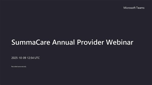 SummaCare Annual Provider Webinar - 2025