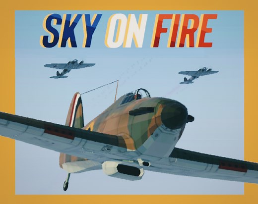 Sky On Fire : 1940 // PC & Mobile by ISNI
