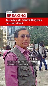 Three teenage girls have pleaded guilty at the Old Bailey to the manslaughter of a 75-year-old man who died after a street attack that was filmed on a mobile phone. Fredi Rivero was set upon in Islington, north London, on 27 February and died in hospital the next day. Mr Rivero, a Bolivian national, was near a bus stop on Seven Sisters Road when the teenagers got off a bus and surrounded him. The girls, aged 15, 16 and 17, pushed, shoved, kicked and punched him, with one of them filming the atta