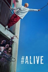 Watch And Download Movie Video #Alive For Free!