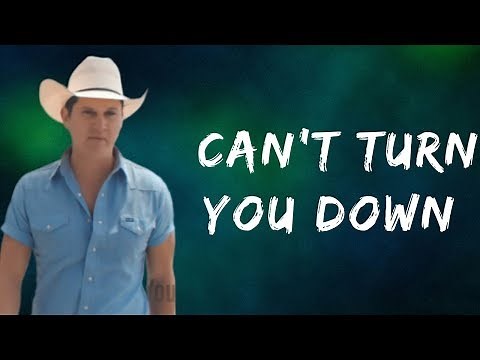 Jon Pardi - Can't Turn You Down (Lyrics)