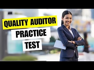 Quality Auditors Practice Test - Certifications For Quality Auditors Exam Prep Questions and Answers