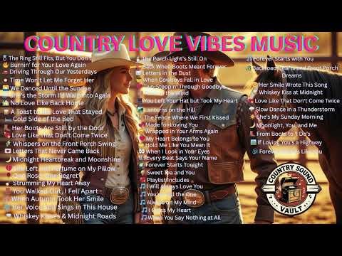 💖 Romantic Country Love Songs 2025 | Timeless & Tender