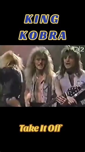 K I N G K O B R A 😍😎 Take It Off #kingkobra #kingkobraI3 1988. King Kobra III, released in 1988 on New Renaissance Records, was the first and last album by the Edwards, Michael-Phillips, Northrup, Hart and Appice line-up of King Kobra. After the demise of the original line-up, remaining members Carmine Appice and David Michael-Phillips teamed up with Johnny Edwards, Jeff Northrup and Larry Hart, all 3 members of the Sacramento, CA band Northrup at the time. The album featured a strong selectio