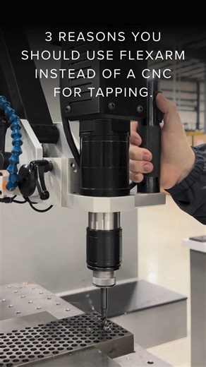 Tapping in a CNC? Here are 3 reasons why switching to the FlexArm for your tapping applications just makes sense, especially when it comes to saving time: 1. Programming Time It took 25 minutes to program our CNC to run the rigid tap. With the Electric FlexArm? Programming the HMI took less than 5 minutes. That’s a 5x reduction in setup time without sacrificing precision. 2. Tapping Time per Hole We tested them side by side. Here’s what we found: • 3/8” Hole CNC Rigid Tapping: 10 seconds REM-24 