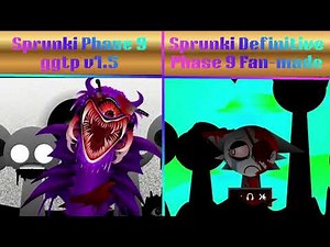 Sprunki Phase 9 ggtp v1.5 VS Sprunki Definitive Phase 9 Fan-made EP 75