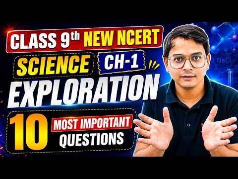 Class 9 Science Chapter 1 Exploration | 10 Most Important Questions | New NCERT 2026#newncert