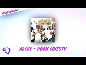 ABCGE - Pooh Shiesty feat. Big 30 [OFFICIAL INSTRUMENTAL](INSTRUMENTAL REMAKE)