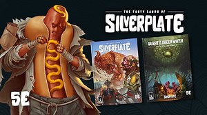 Silverplate: A Tasty Campaign Setting for 5E