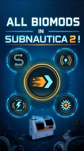 Subnautica 2 biomods
