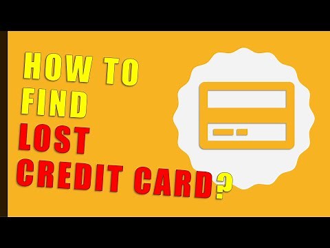 How to Find a Lost Credit Card?