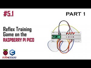Raspberry Pi Pico using C/C++- Tutorial #5.1: Reflex Training Game (Part 1)