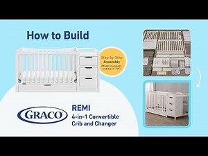 HOW TO BUILD! Graco Remi Convertible Crib & Changer | Assembly Video for Model Number "-IW"