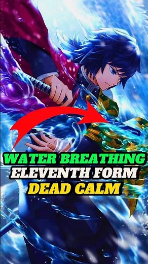 Water Breathing 11th Form: Giyu’s Dead Calm explained #shorts #demonslayer