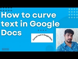 How to curve text in Google Docs