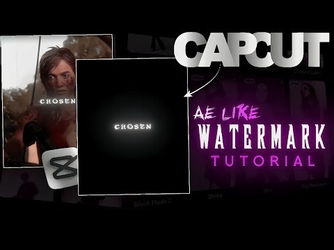 ✨️CapCut Cool AE-Style Watermark Tutorial!🔥