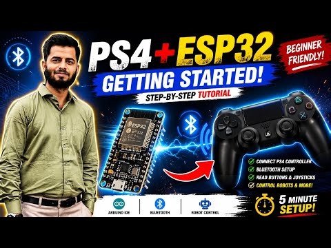 PS4 Controller with ESP32 | Complete Getting Started Tutorial (Wireless Bluetooth Arduino Guide)