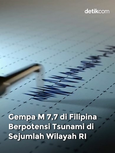 BMKG mengungkap wilayah Pantai Selatan Mindanao, Filipina diguncang gempa tektonik dengan update magnitudo M 7,7. Gempa ini memicu adanya peringatan dini tsunami di sejumlah wilayah di Indonesia.