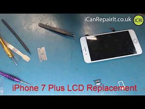 iPhone 7 Plus LCD Screen Replacement STEP by STEP | iCanRepairIt co uk