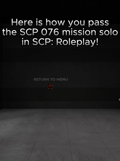 Complete SCP 076 Mission in SCP:RP Guide