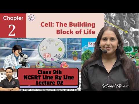 CLASS 9th Exploration Chapter 2 L-02 || New NCERT Book Science || Cell: The Building Block of Life