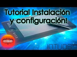 Como configurar tableta Wacom Intuos Pro Médium + Instalación | ATMAN ESTUDIOS