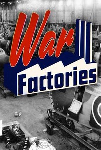 War Factories (2019-2022) - TV Show