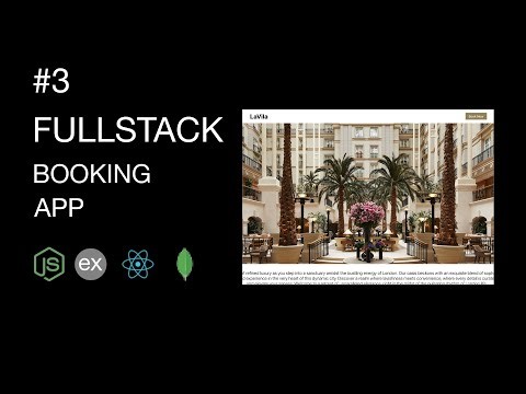 3. React Node.js Booking App Full Tutorial | MERN Stack Reservation App (JWT, Cookies, Redux)