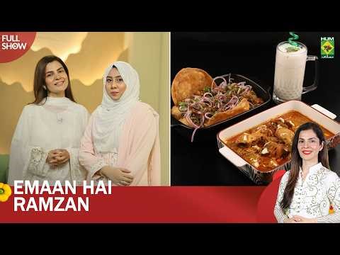 Chef Yashal Waheed, Umer Naeem & Dr Wajahat Qazi| Emaan Hai Ramzan | 28 Feb 26 | Kiran Khan