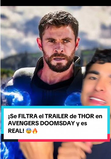 El tráiler de Thor en Avengers Doomsday filtrado #avengersdoomsday #doomsday #thor #marvel #tiktokmehizover