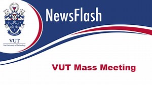 VUT Mass Meeting | Vaal University of Technology - VUT