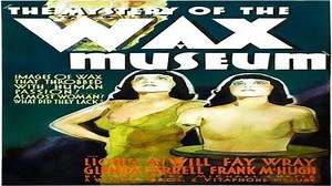 Mystery of The Wax Museum (1933) HORROR /MYSTERY 720p