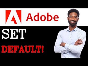 How To Set Adobe As Default PDF Reader (2025)