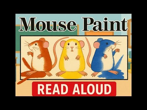 Mouse Paint Read Aloud for Kids | Storytime with Successful Solutions