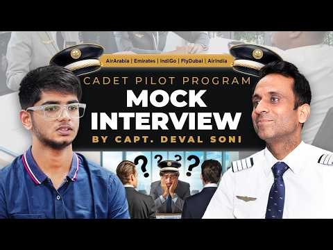 Cadet Pilot Program Mock Interview by Capt Deval Soni