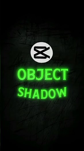 Capcut | Object Shadow Tutorial 💀🔥 | #tutorial #shorts