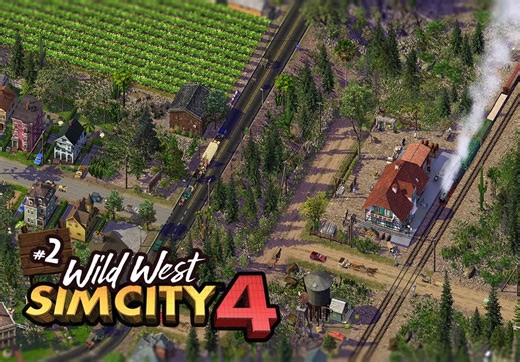 2 狂野西部小镇｜新的开始、最佳布局｜SimCity 4